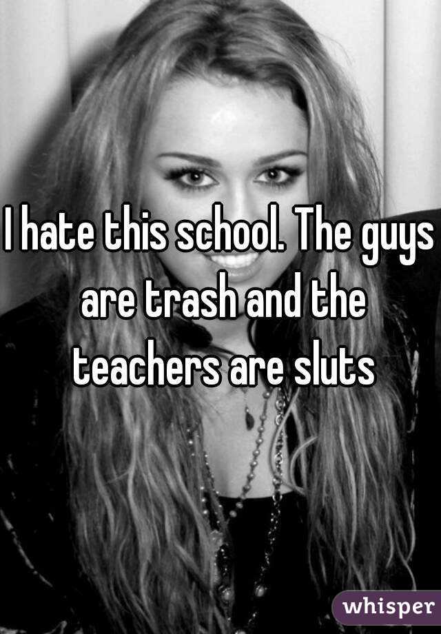 im thinks slut a my teacher